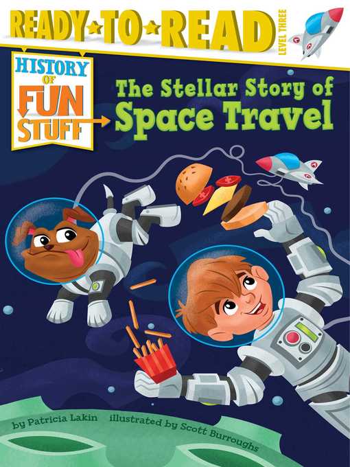 Patricia Lakin创作的The Stellar Story of Space Travel作品的详细信息 - 可供借阅